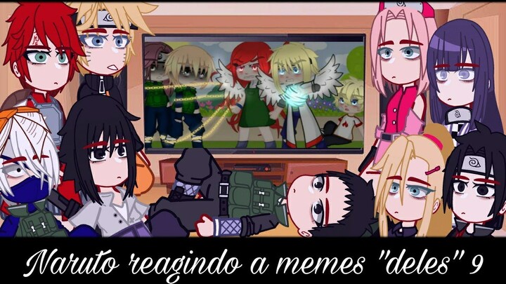 •Naruto reagindo a memes deles• [9/9] ♥︎Bielly - Inagaki♥︎