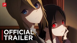 Kaguya-sama Love is War Season 3: Ultra Romantic – Official Trailer