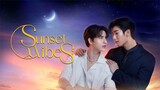 Sunset X Vibes Episode 3 English Subtitle