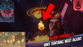 PETUNJUK TENTANG NEXT AGENT *AGENT EYEBALL* | Patch 4.04 | Valorant Indonesia