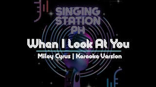 When I Look At You by Miley Cyrus