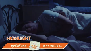 อดีตที่ฝังใจ Highlight TharnTypeTheSeries 14 ตค 62 one31
