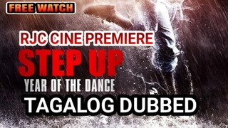 ST3P UP YEAR OF THE DANCE TAGALOG DUBBED COURTESY OF RJC CINE PREMIERE