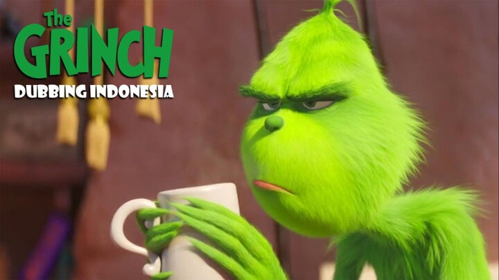 [DUB INDO] The Grinch Yang Tidak Tahu Diri!!! THE GRINCH