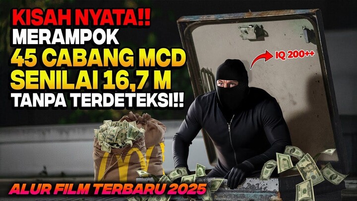 PERAMPOK JENIUS KABUR DARI PENJARA & MEMBOBOL BRANKAS MCD 16,7 MILYAR DEMI SANG