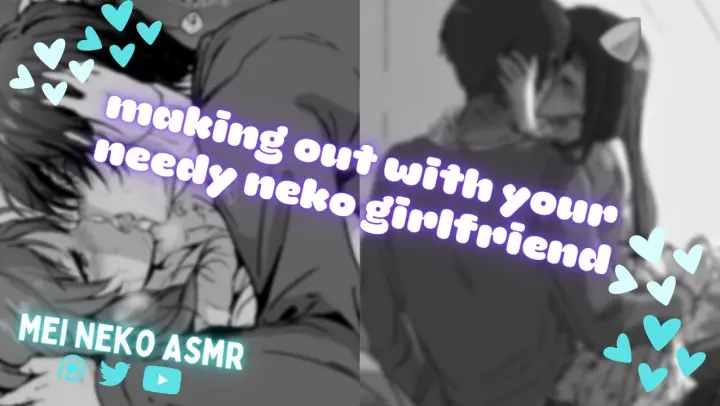 Makeout Session With Your Needy Neko Girlfriend {No Talking, Soft Moans, F4A, Purring, Rain Sounds}