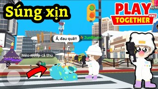 Play Together | Cách Lấy Súng Xịn Cho Ai Chưa Biết - JunB