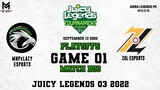 ZOL Esports vs MNPxLAZY Esports Game 01 PLAYOFFS | Juicy Legends Q3 2022