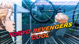 [Tokyo Revengers] So Cool