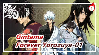 Gintama|[Cantonese] Forever Yorozuya-01_1