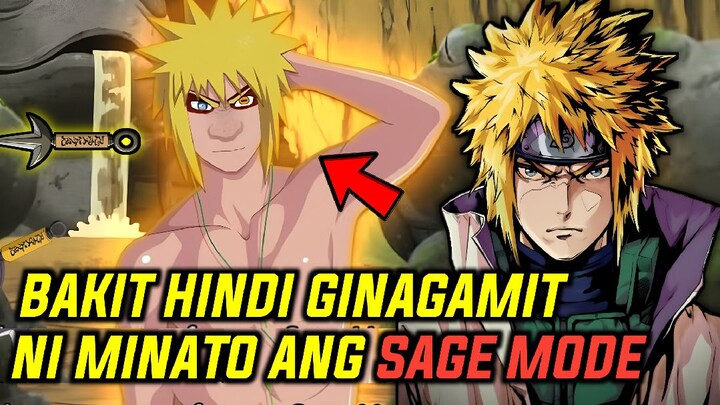 BAKIT NGA BA HINDI GINAGAMIT NI MINATO ANG SAGE MODE?