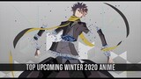 Top Upcoming Winter 2020 Anime