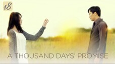 A Thousand Days' Promise E18 | English Subtitle | Romance, Melodrama | Korean Drama