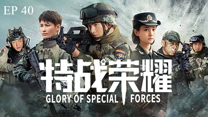 Glory of Special Forces EP 40 (Sub Indonesia)