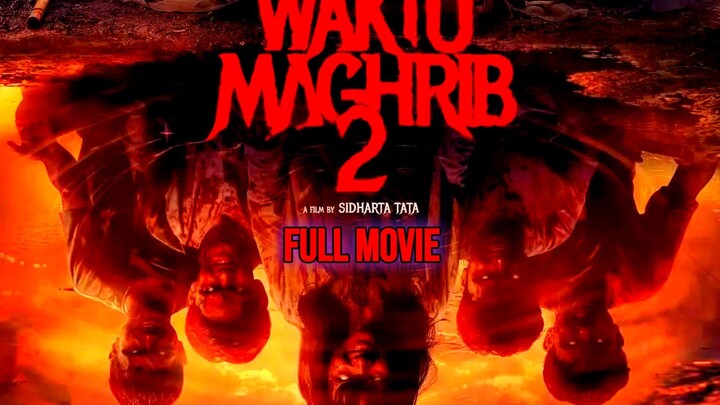 Waktu Maghrib 2 HORROR INDONESIA (2025)