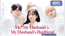 🇯🇵[BL]ME, MY HUSBAND AND MY HUSBAND'S BOYFRIEND EP 03(engsub)2023