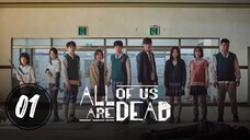 All of Us Are Dead (2022) | Episode 1