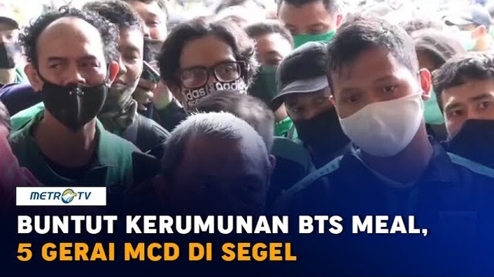 Buntut Kerumunan BTS Meal, 5 Gerai McDonald's di Jakarta Disegel
