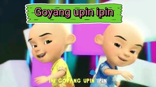 GOYANG UPIN IPIN