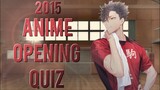 Anime Opening Quiz (2015 Edition) - 60 Openings