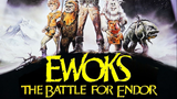 Ewoks The Battle For Endor 1985 1080p HD