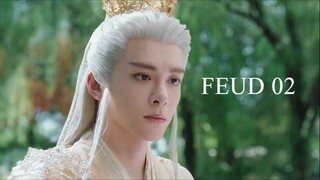 FEUD ep 2