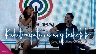 Kahit Maputi Na Ang Buhok Ko | The Hows of Us OST by Juliana Celine Enguero