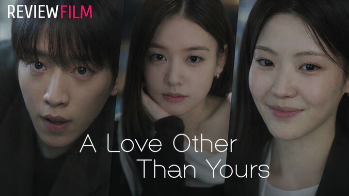 A Love Other Than Yours (2026) Episode 3 Sub Indonesia