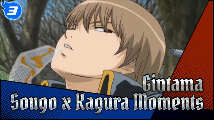 Sougo and Kagura Cute Moments 4_J3