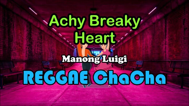 Achy Breaky Heart - Dj John Paul Reggae Chacha 🔥😱🥰