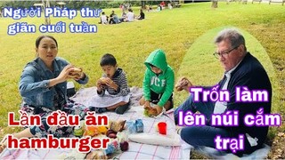 Lần đầu ăn hamburger/gia đình đi  pique nique bên hồ/ Cuộc sống thôn quê nước pháp/du lịch pháp