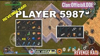 "PLAYER 5987" | REVENGE RAID | FEW GOOD WEAPONS  - Last Day On Earth: Survival