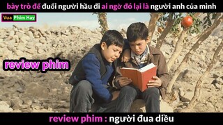 Từ Đôi bạn Thân Sát Cánh Bên nhau cuối cùng vẫn là Chia ly - Review phim Người Đua Diều