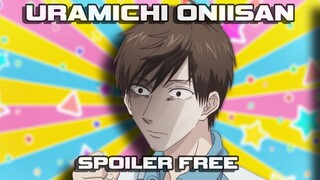 Life Lessons with Uramichi Oniisan - Spoiler Free Anime Review 313