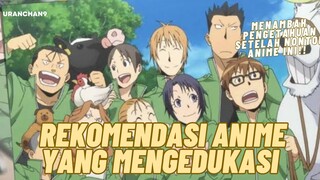 Rekomendasi anime yang mengedukasi :)