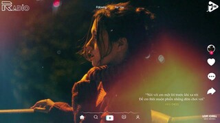 Hoa Tàn Tình Tan Lofi TikTok - Hoa Trên Giấy Không Sương Hoa Vẫn Nở Lofi - Buồn Này Còn Đâu Đây Lofi