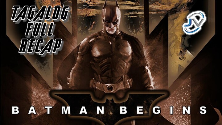 BATMAN BEGINS | TAGALOG FULL RECAP | Juan's Viewpoint Movie Recaps