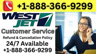 WestJet Airlines {{ Customer Service }} Complete Guide to 24/7 Chat, Call & Email Support