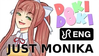 【中字手书】Just monika！(Radiant，Lilaria，Aquata，Polka，Nami Li翻唱)