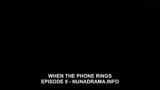 When The Phone Rings episode 9 (Indo sub)