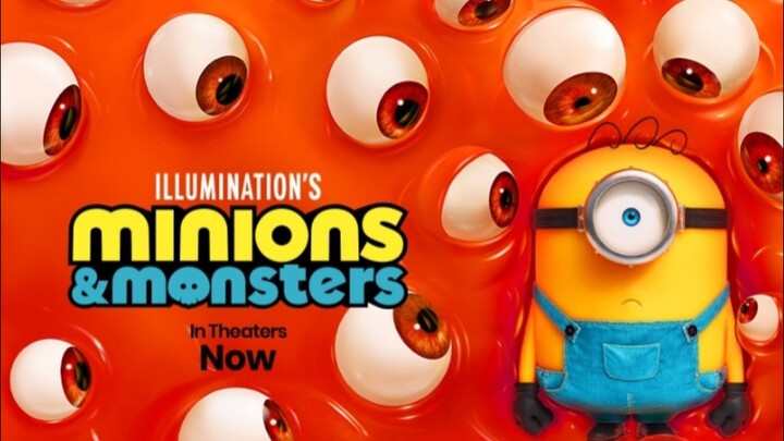 MINIONS & MONSTERS