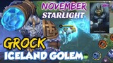 NOVEMBER STARLIGHT | GROCK ICELAND GOLEM | MOBILE LEGENDS