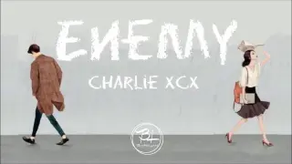 ENEMY - Charlie XCX