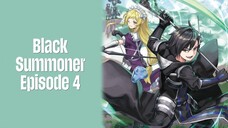 Episode 4 | Black Summoner | English Subbed