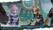 [Archon Quest ; Inazuma] - Atas Nama Pemberontak!