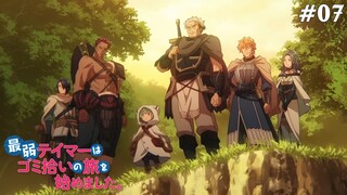 Saijaku Tamer wa Gomi Hiroi no Tabi wo Hajimemashita Tập 7: Trên Đường Phiêu Lưu (Vietsub)