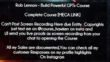 Rob Lennon course  - Build Powerful GPTs Course download