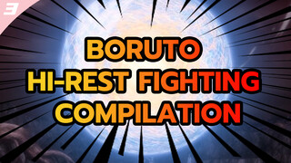 Boruto
Hi_Rest Fighting Compilation_3