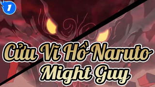 Cửu Vĩ Hồ Naruto
Might Guy_1