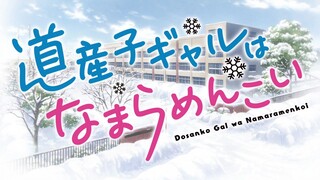 Dosanko Gal Wa Namara Menkoi EPS 02